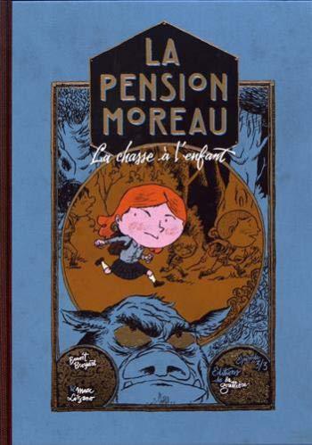 Couverture de l'album La Pension Moreau - 3. La chasse à l'enfant