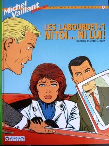 Couverture de l'album Les Labourdet - 1. Ni toi...ni lui