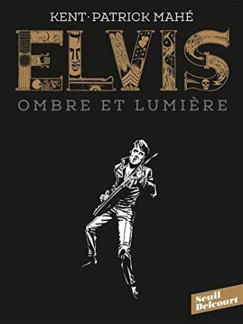 Couverture de l'album Elvis - Ombre et Lumière (One-shot)