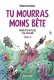 Tu mourras moins bête : 5. Quand y en a plus, y en a encore