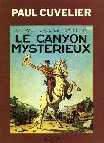 Couverture de l'album Les aventures de Tom Colby - 1. Le Canyon mystérieux