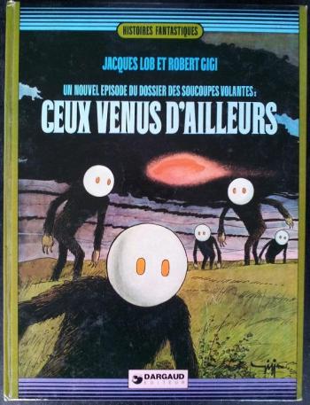 Couverture de l'album Le Dossier des soucoupes volantes - 2. Ceux venus d'ailleurs