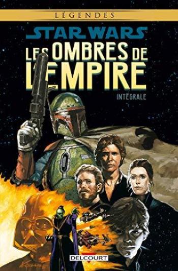 Couverture de l'album Star Wars - Les Ombres de l'empire - INT. Les Ombres de l'Empire Intégrale