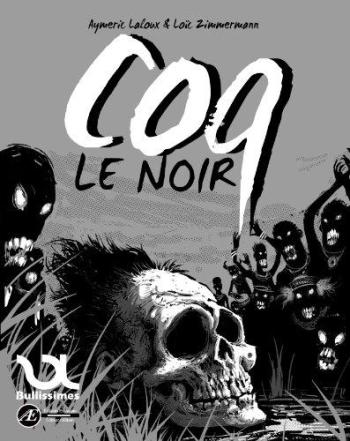 Couverture de l'album Coq le noir (One-shot)