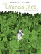 Les Crocodiles : 2. Les crocodiles sont toujours là