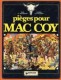 Mac Coy : 3. Pièges pour Mac Coy