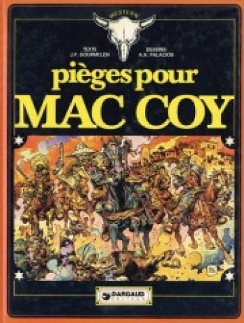 Couverture de l'album Mac Coy - 3. Pièges pour Mac Coy
