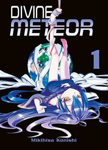 Couverture de l'album Divine Meteor - 1. Tome 1
