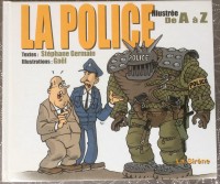 Illustré de A à Z (La Sirène - Soleil) HS. La police illustrée de A à Z