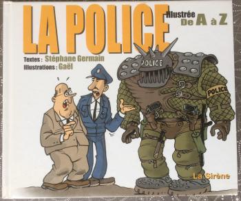 Couverture de l'album Illustré de A à Z (La Sirène - Soleil) - HS. La police illustrée de A à Z