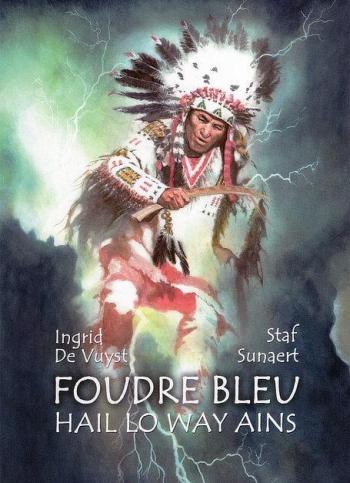 Couverture de l'album Foudre Bleu - 1. Hail lo way ains