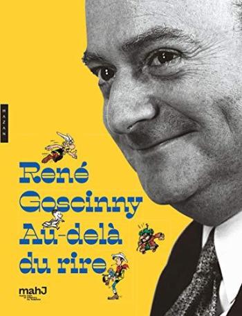 Couverture de l'album René Goscinny - HS. René Goscinny Au-delà du rire