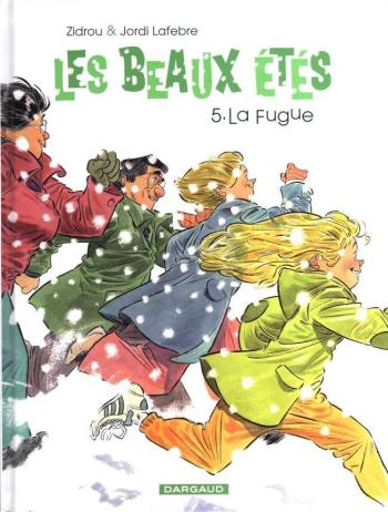 Couverture de l'album Les Beaux Étés - 5. La fugue