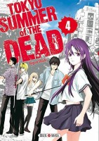 Tokyo - Summer of the dead 4. Tome 4