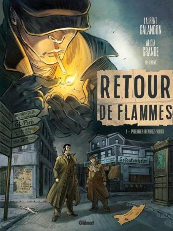 Couverture de l'album Retour de flammes (Glénat) - 1. Premier rendez-vous