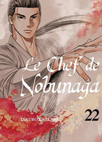 Couverture de l'album Le Chef de Nobunaga - 22. L'élu du ciel