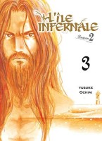 L'île Infernale - Saison 2 3. Tome 3