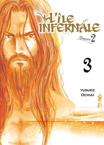 Couverture de l'album L'île Infernale - Saison 2 - 3. Tome 3
