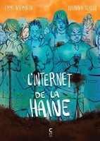 L'Internet de la haine (One-shot)