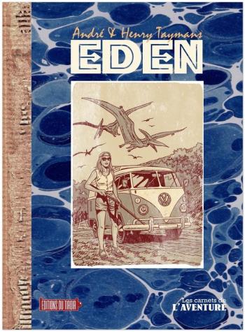 Couverture de l'album Eden (Taymans) - 1. Retour au monde perdu