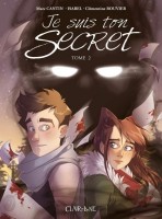 Je suis ton secret 2. Tome 2