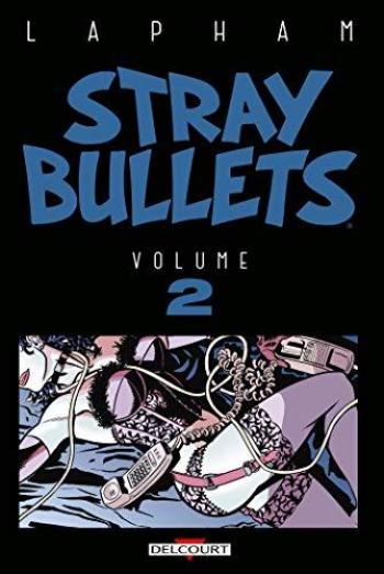 Couverture de l'album Stray Bullets (Delcourt) - 2. Volume 2
