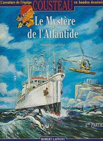 Couverture de l'album L'Aventure de l'équipe Cousteau en bandes dessinées - 6. Le Mystère de l'Atlantide