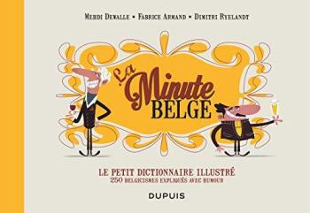 Couverture de l'album Le petit dictionnaire illustré de La Minute belge (One-shot)