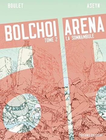 Couverture de l'album Bolchoi arena - 2. La Somnambule