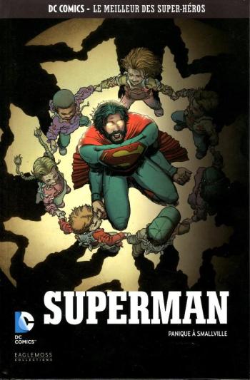 Couverture de l'album DC Comics - Le Meilleur des super-héros - 109. Superman - Panique à Smallville