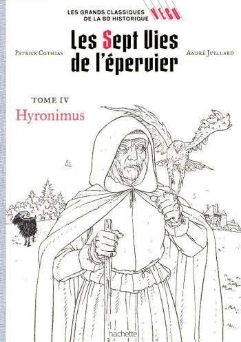 Couverture de l'album Les Grands classiques de la BD historique Vécu - 5. Les 7 Vies de l'Epervier - Hyronimus