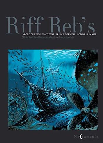 Couverture de l'album Trilogie maritime de Riff Reb's - INT. Intégrale tomes 1 à 3
