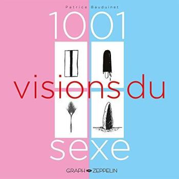Couverture de l'album 1001 visions du sexe (One-shot)