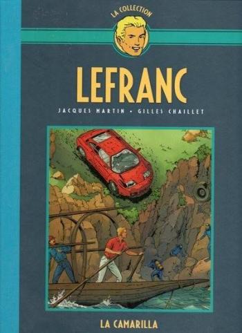 Couverture de l'album Lefranc - La Collection (Hachette) - 12. La camarilla