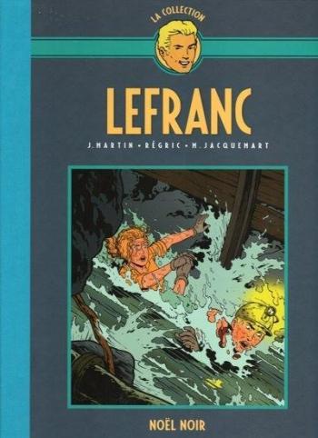 Couverture de l'album Lefranc - La Collection (Hachette) - 20. Noël noir