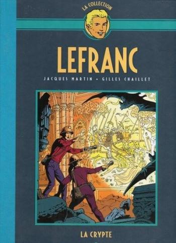Couverture de l'album Lefranc - La Collection (Hachette) - 9. La crypte
