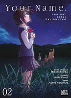 Your Name - Another Side : Earthbound 2. Tome 2