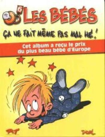 Couverture de l'album Les bébés - 6. Ça fait même pas mal !