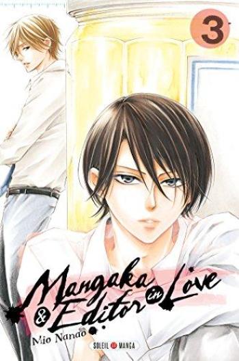 Couverture de l'album Mangaka & Editor in Love - 3. Tome 3