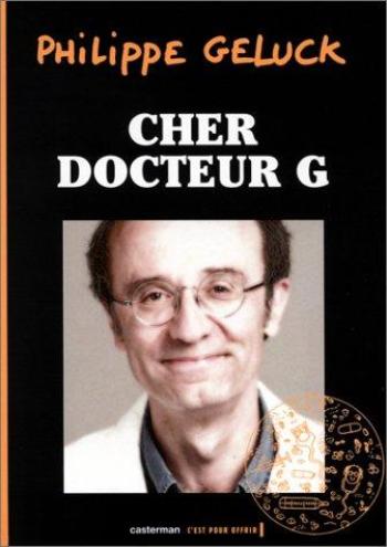 Couverture de l'album Le Docteur G. - 3. Cher Docteur G.