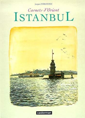 Couverture de l'album Istambul. Carnets d'Orient (One-shot)