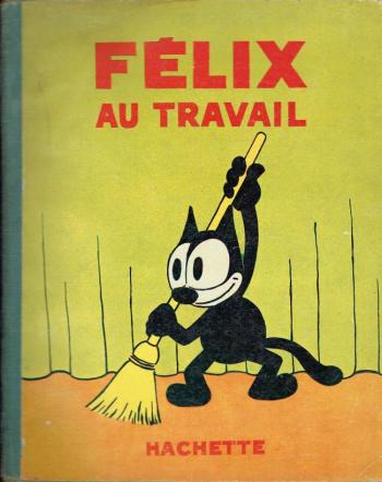 Couverture de l'album Félix le chat - 8. Au travail