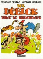 Les Déblok 1. Les Déblok font le printemps