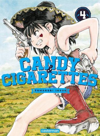 Couverture de l'album Candy & Cigarettes - 4. Tome 4