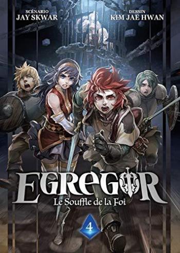 Couverture de l'album Egregor - Le Souffle de la Foi - 4. Le message