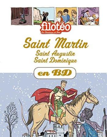 Couverture de l'album Saint Martin, Saint Augustin, Saint Dominique (One-shot)