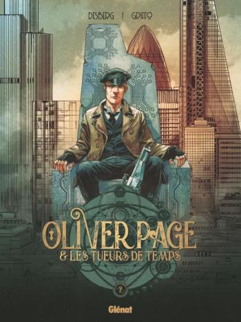 Couverture de l'album Oliver Page & Les Tueurs de Temps - 2. Tome 2