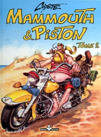Couverture de l'album Mammouth & Piston - 2. Tome 2