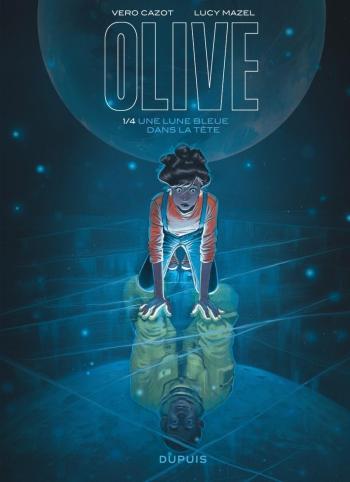 Couverture de l'album Olive - 1. Une lune bleue dans la tête