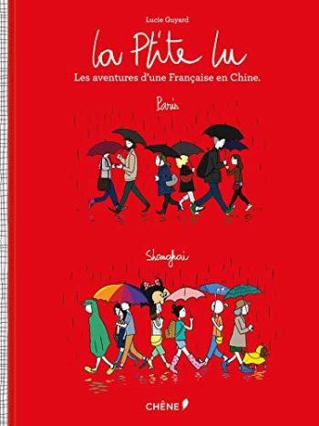 Couverture de l'album La P'tite Lu, les aventures d'une Française en Chine (One-shot)